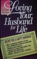 LeeAnn Rawlins -- Loving Your Husband for Life